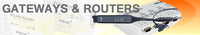 Gateways & Routers